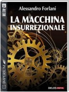 La macchina insurrezionale