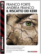 Il riscatto dei Kerr