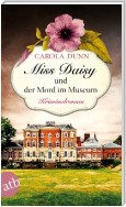 Miss Daisy und der Mord im Museum