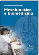 Metabioetica e biomedicina