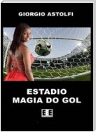 Estadio “Magia do gol” (Una favola sul calcio)