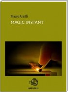 Magic Instant