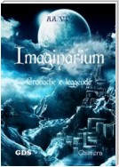 Imaginarium - Cronache e leggende