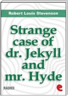 The Strange Case Of Dr. Jekyll And Mr. Hyde