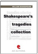 Shakespeare's Tragedies