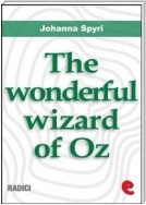 The Wonderful Wizard of Oz