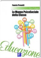 La Mappa  Psico-Sociale  della classe