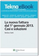 La nuova fattura dal 1° gennaio 2013: casi e soluzioni