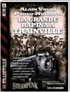 La grande rapina a Trainville