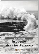 In questo stormire di risacca