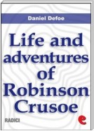 Life and Adventures of Robinson Crusoe