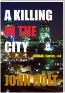 A killing in the city