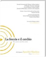 La freccia e il cerchio. Annuale internazionale bilingue di filosofia, letteratura, linguaggi