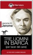 Tre uomini in barca (per tacer del cane)