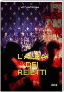 L'alba dei reietti