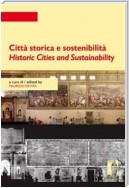 Città storica e sostenibilità / Historic Cities and Sustainability