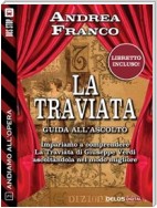 Andiamo all'Opera: La Traviata