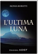 L'ultima Luna