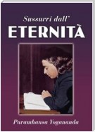 Sussurri Dall’ Eternità