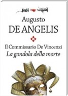 Il commissario De Vincenzi. La gondola della morte