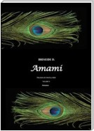 Amami - Trilogia dei fratelli neri Vol.2