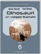 Dinosauri: un viaggio illustrato