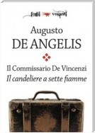 Il commissario De Vincenzi. Il candeliere a sette fiamme