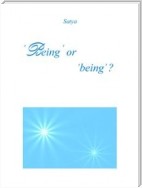 'Being’ or ‘being’ ?