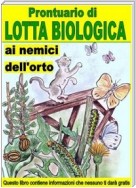 Prontuario di lotta biologica contro i nemici dell’orto