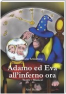 Adamo ed Eva all'inferno ora