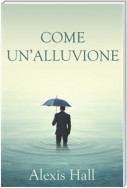 Come un'alluvione