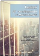 Lezioni di condominio. Le maggioranze