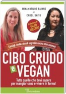 Cibo crudo e vegan