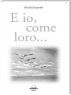 E io, come loro...