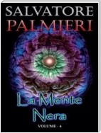 La Mente Nera - (volume 4°)