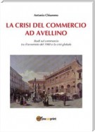 La crisi del commercio ad Avellino