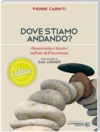 Dove stiamo andando?