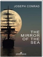 The Mirror of the Sea