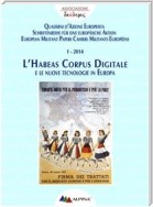 L’HABEAS CORPUS DIGITALE  e le nuove tecnologie in Europa