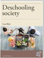 Deschooling Society