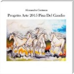 Progetto arte 2015 - Pina Del Gaudio