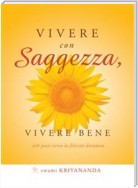 Vivere con saggezza, vivere bene