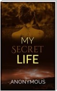 My secret life