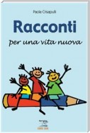 Racconti per una vita nuova