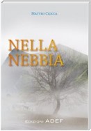 Nella nebbia