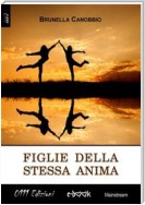 Figlie della stessa anima