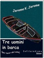 Tre uomini in barca