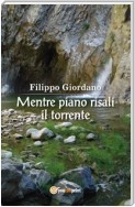 Mentre piano risali il torrente