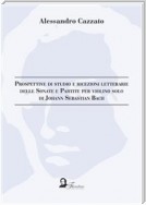 Prospettive di studio e ricezioni letterarie delle Sonate e Partite per violino solo di Johann Sebastian Bach