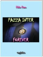 Pazza Inter Forever